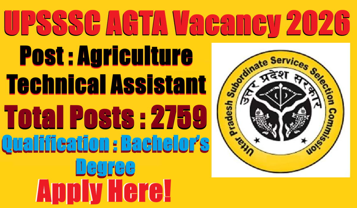 UPSSSC Agriculture Technical Assistant Recruitment 2026
