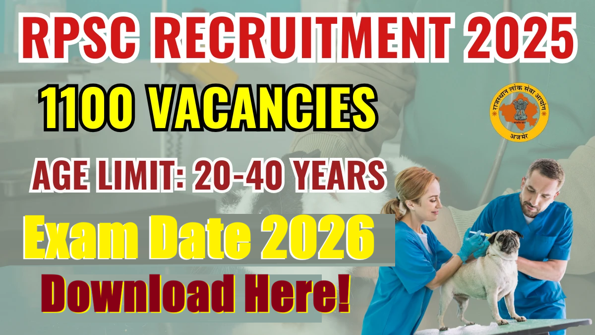 RPSC Veterinary Officer Exam Date 2026 Out