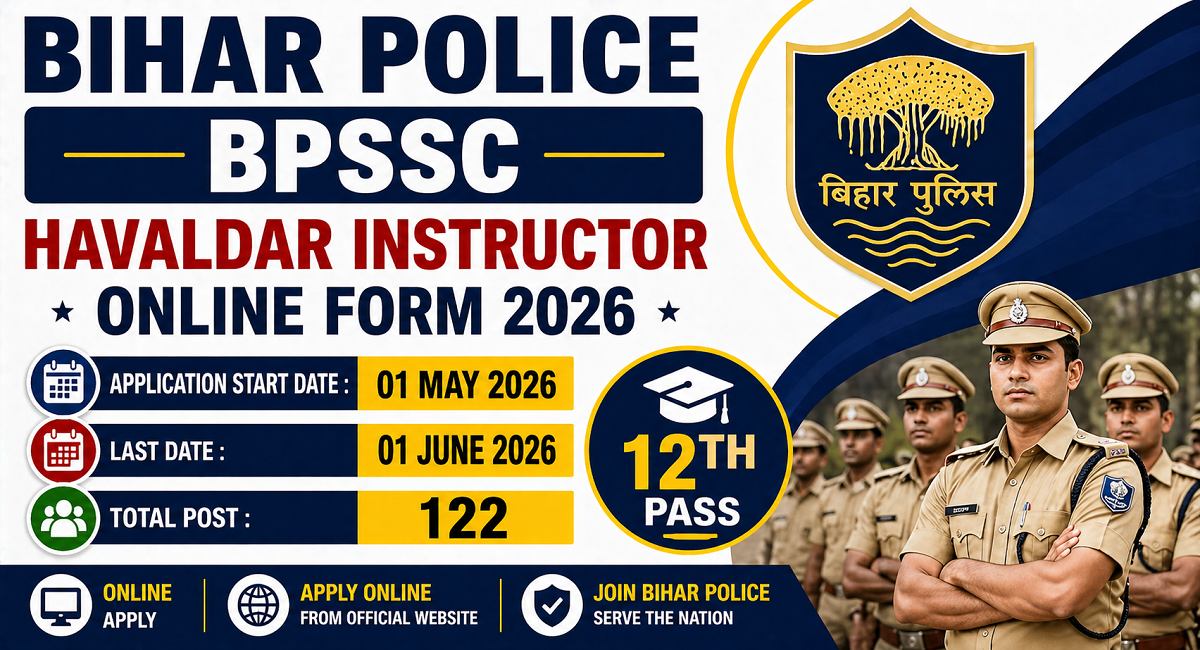BPSSC Havaldar Instructor Recruitment 2026 Apply Online For 122 Posts