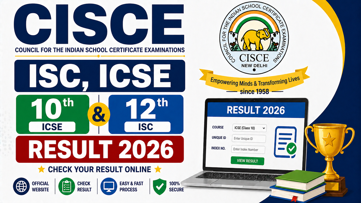 CISCE ISC, ICSE Result 2026 Declared 10th, 12th Result