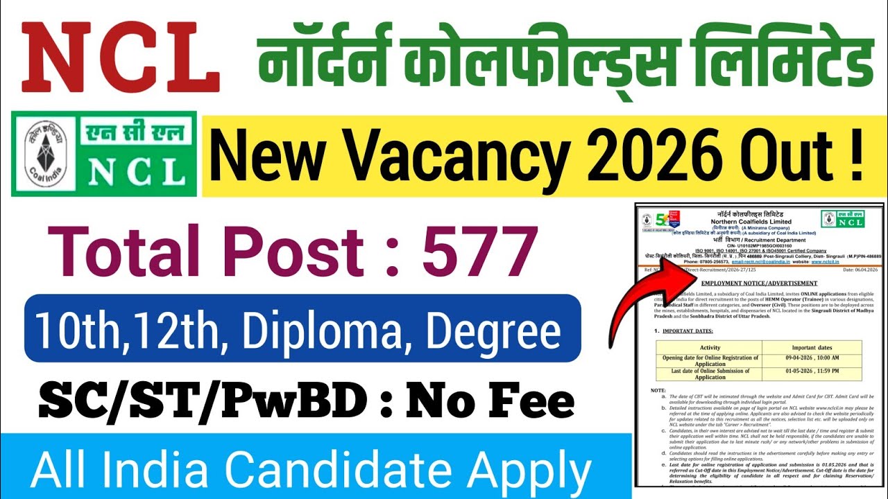 NCL Recruitment 2026 Notification Out: Apply Online for 577 Posts