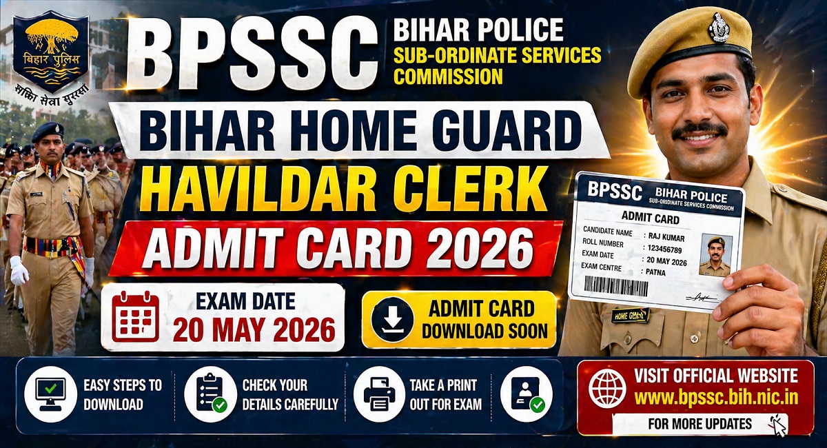 BPSSC Bihar Home Guard Havildar Clerk Admit Card 2026