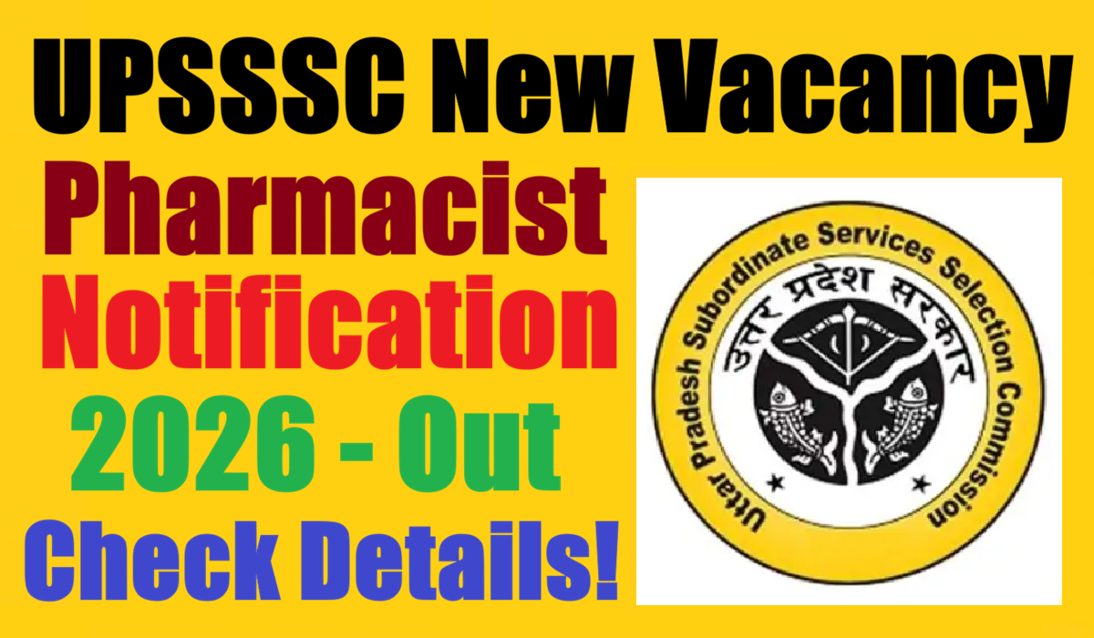 UPSSSC Pharmacist Exam Date 2026 Out | Sarkari Exams