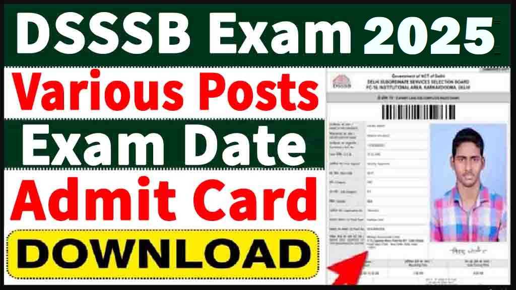 DSSSB Various Post Admit Card 2026 - Out