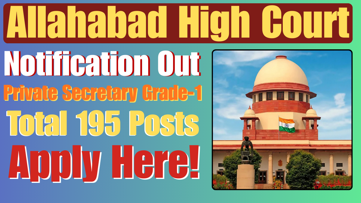 Allahabad High Court Private Secretary Grade-1 Recruitment 2026