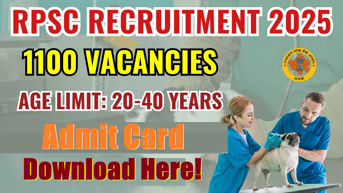 RPSC Veterinary Officer Admit Card 2026 Out Soon