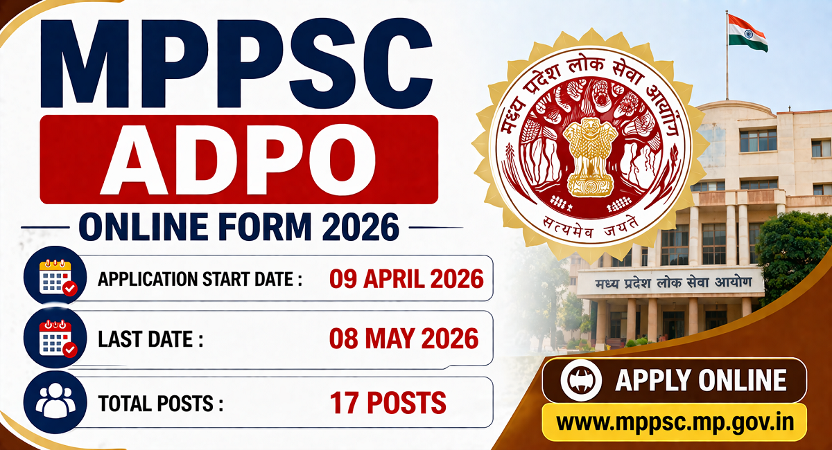 MPPSC ADPO Recruitment 2026 Apply Online For 17 Posts