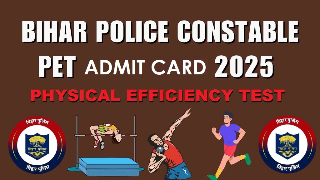 Bihar Police CSBC Constable PET Admit Card 2025 OUT
