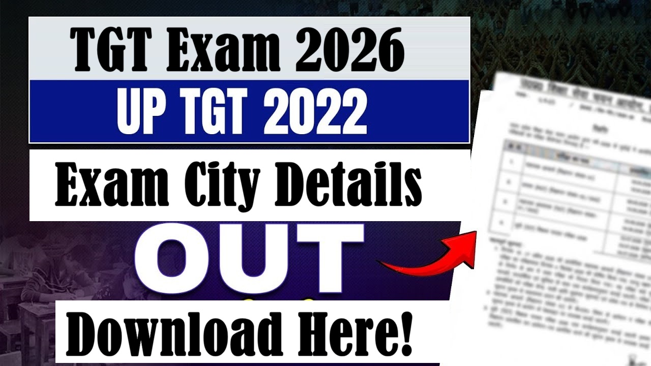 UP TGT Exam City Details 2026 Out