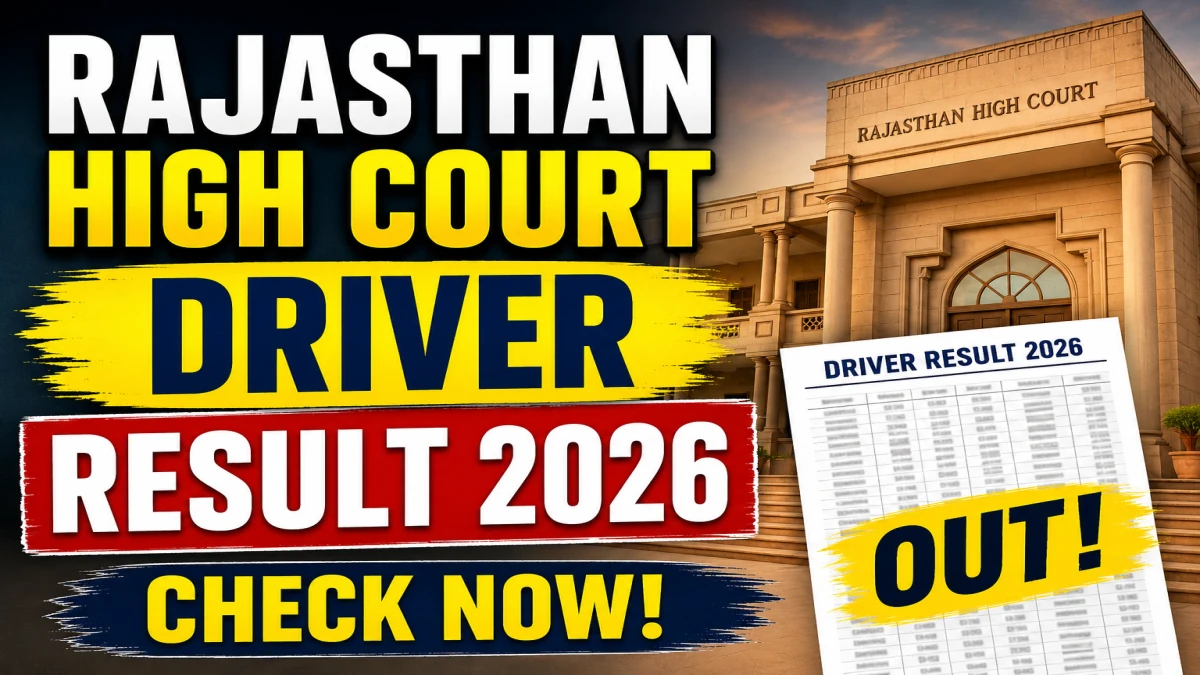 Rajasthan High Court Driver Result 2026 Out |Sarkari Exams