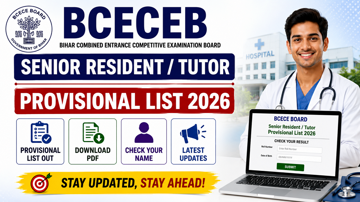 BCECEB Senior Resident / Tutor Provisional List 2026