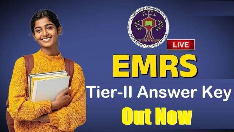 EMRS Teaching & Non-Teaching Tier-II Answer Key 2026 Out