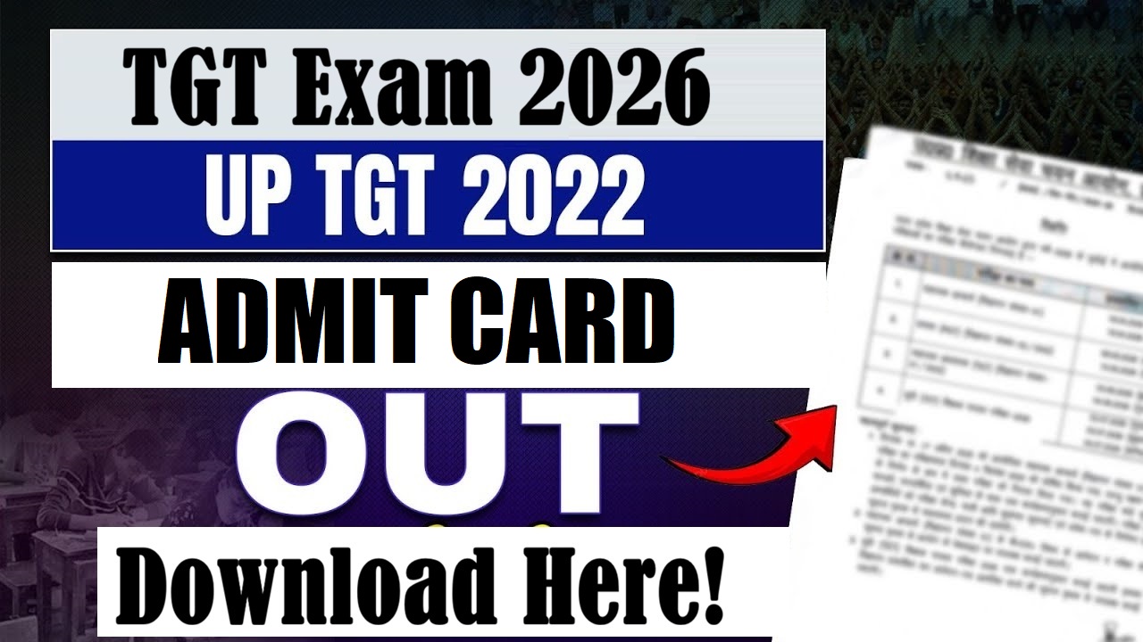 UP TGT Admit Card 2026 Out Download Exam City Details