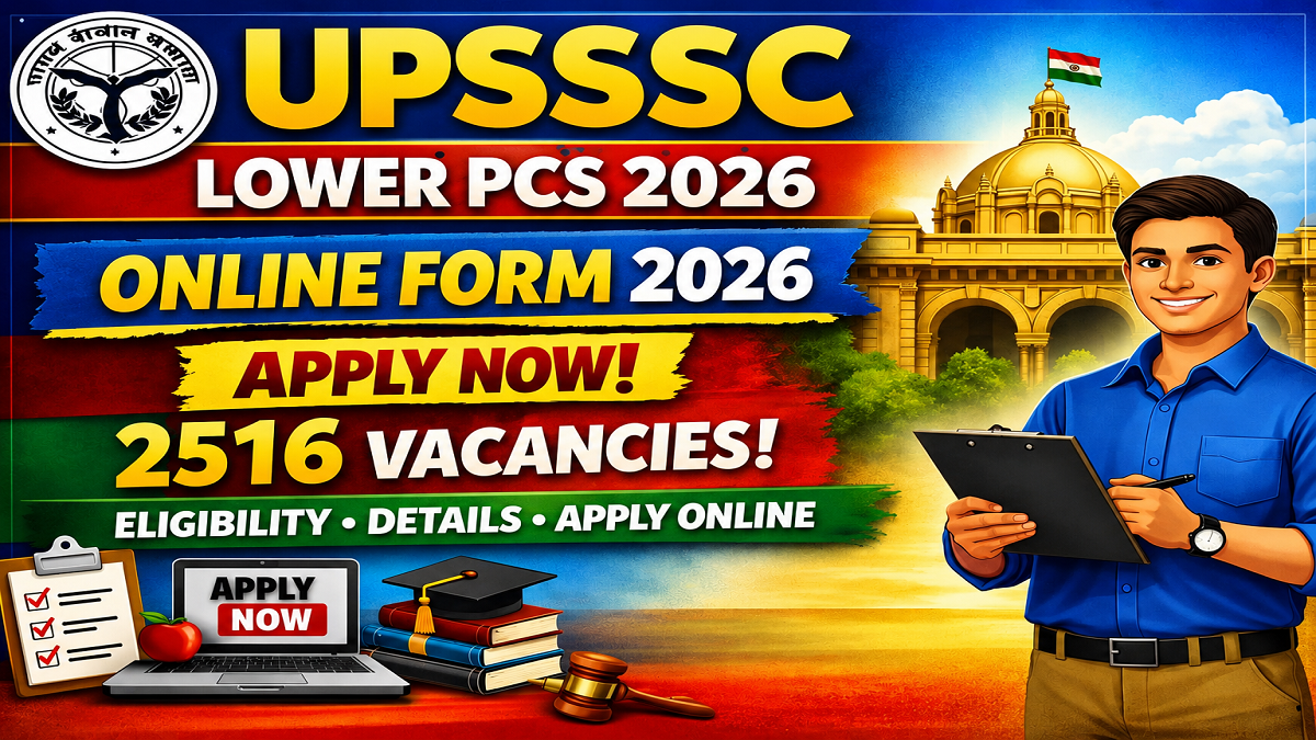 UPSSSC Lower PCS Recruitment 2026 Notification Out 2516 Posts