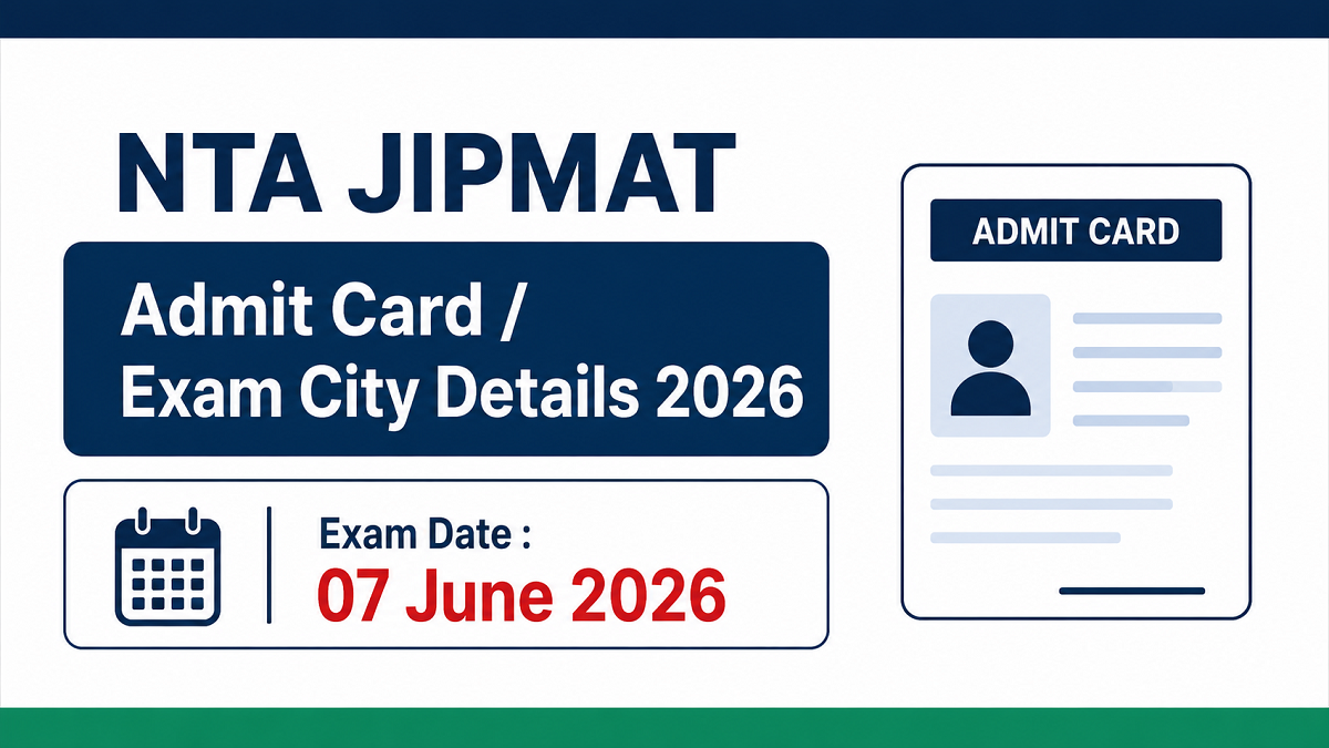 NTA JIPMAT Exam City Details 2026 Admit Card | Sarkari Exams