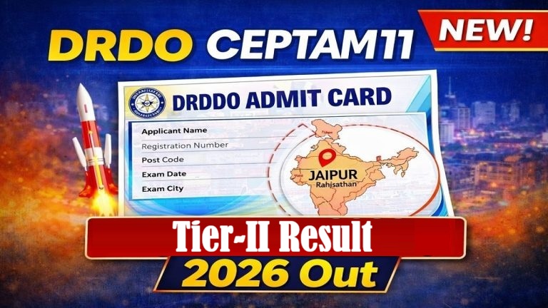 DRDO CEPTAM-11 Tier-I Result 2026 Out For 764 Posts