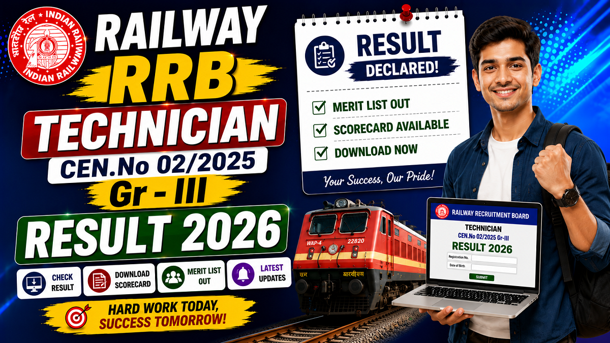 Railway RRB Technician Gr-III CEN.No 02/2025 Result 2026 Out