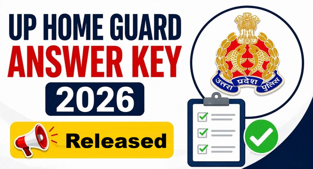 UP Police Home Guard Answer Key 2026 Out | Sarkari Exams
