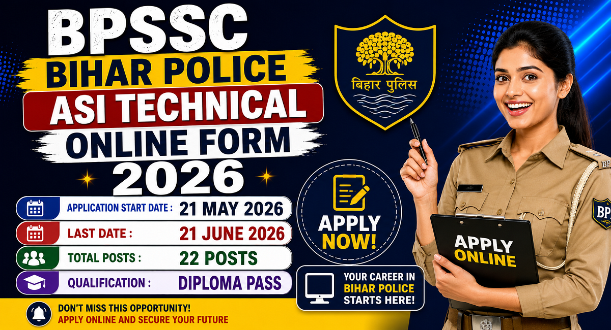 BPSSC Bihar Police ASI Technical Recruitment 2026