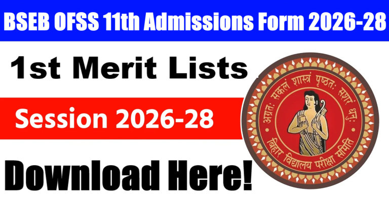 OFSS Bihar 11th Admissions 1st Merit List 2026