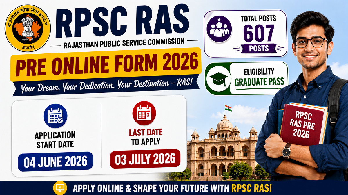 RPSC RAS Pre Recruitment 2026 Notification: 607 Vacancies, Exam Date