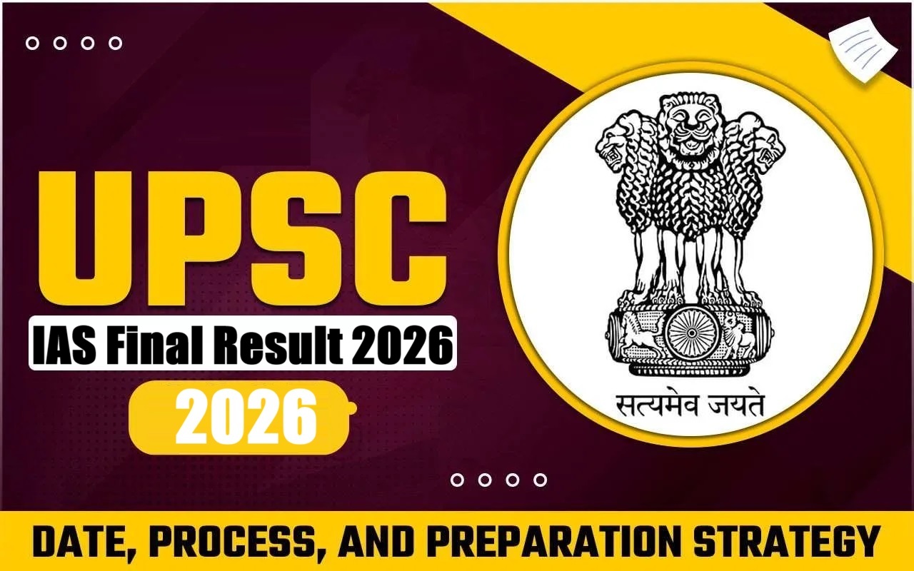 UPSC Civil Services IFS Final Result with Marks 2026 Out