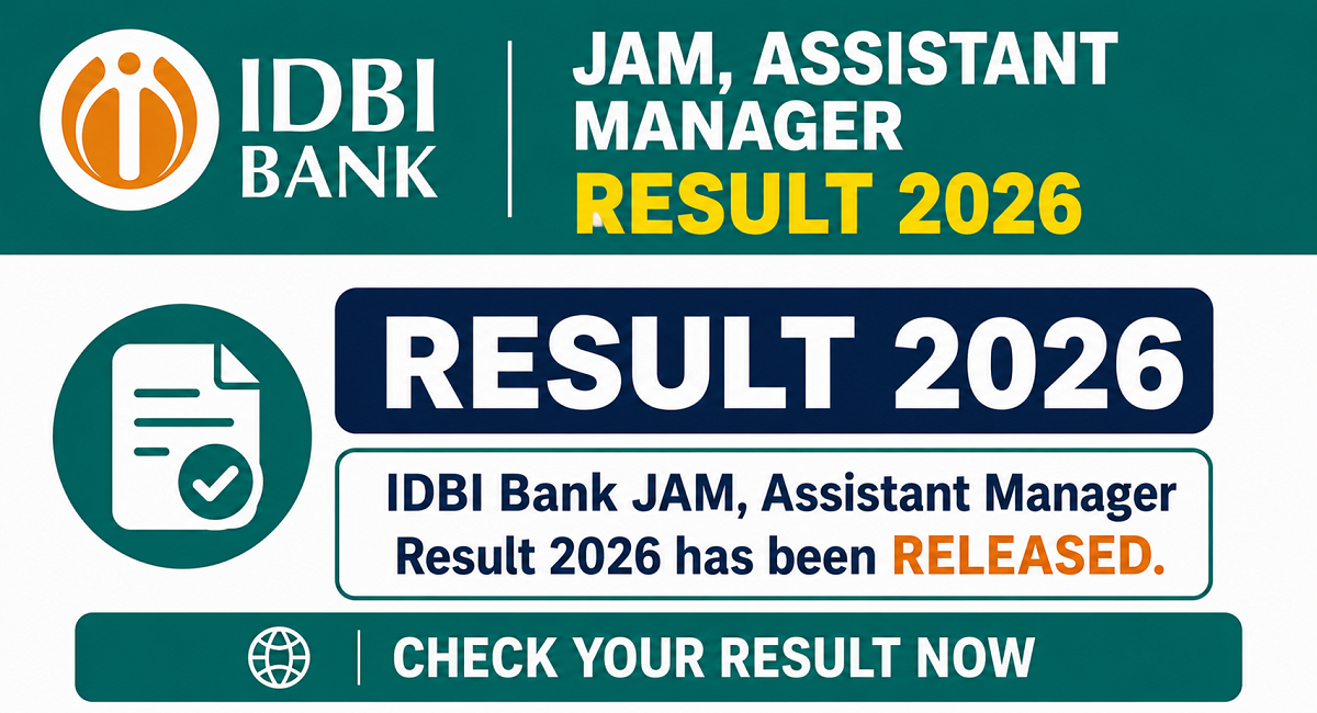 IDBI Bank JAM, Assistant Manager Result 2026 Out
