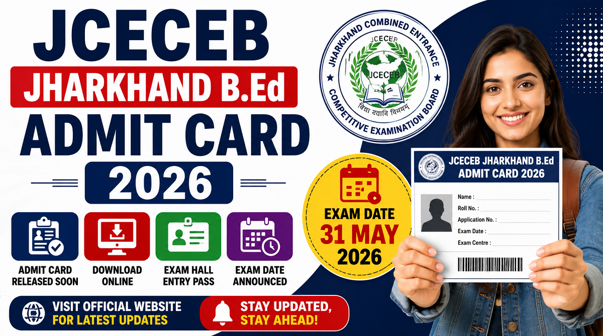 JCECEB Jharkhand B.Ed Admit Card 2026
