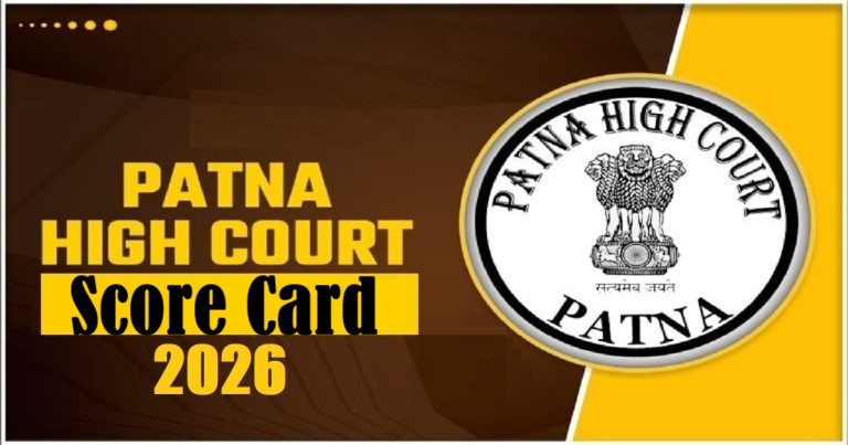 Patna High Court Stenographer Score Card 2026 out